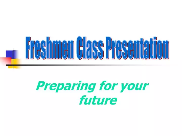 preparing for your future