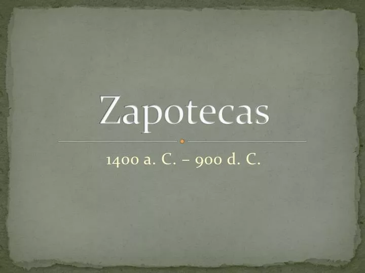 zapotecas