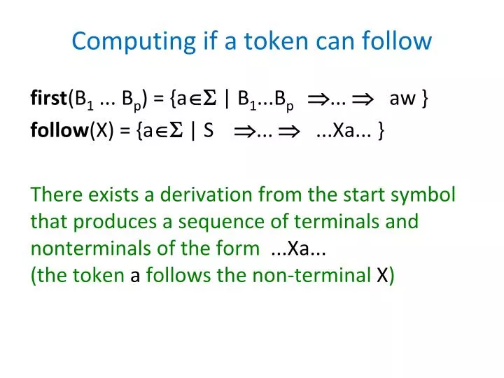 computing if a token can follow