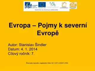 evropa pojmy k severn evrop