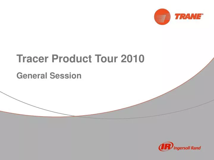 tracer product tour 2010