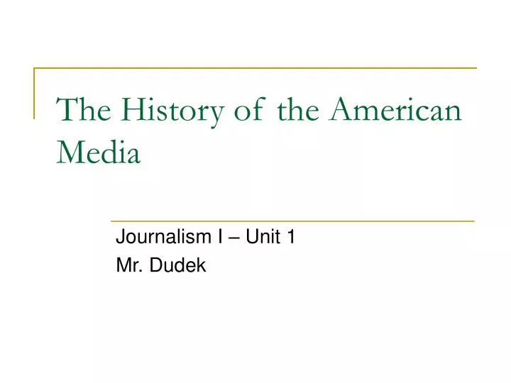 the history of the american media