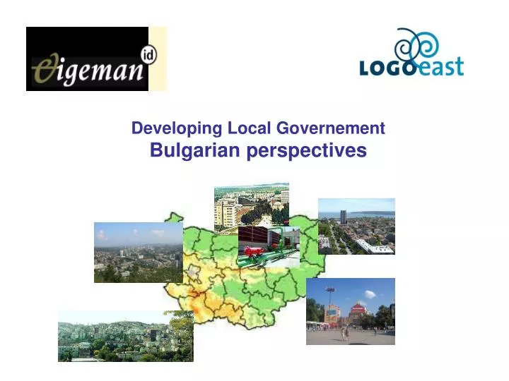 developing local governement bulgarian perspectives