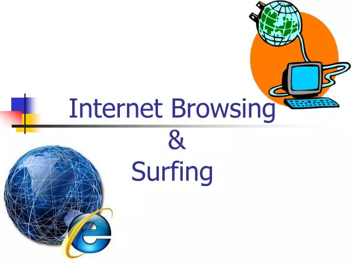 internet browsing surfing