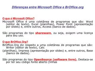 diferen as entre microsoft office e broffice org