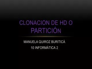 clonacion de hd o partici n