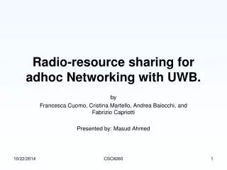Radio-resource sharing for adhoc Networking with UWB.