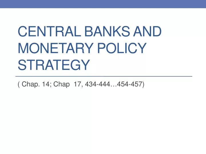 central banks and monetary policy strategy