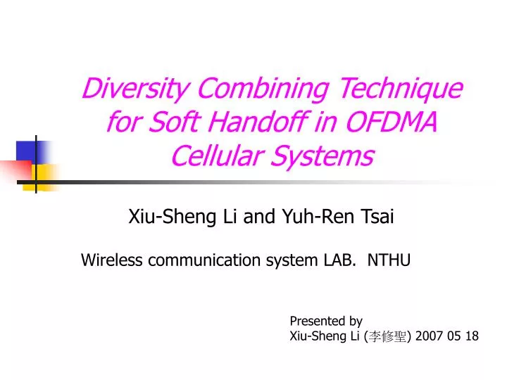 diversity combining technique for soft handoff in ofdma cellular systems