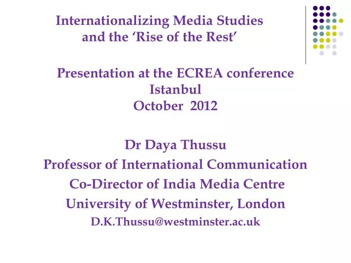 internationalizing media studies and the rise of the rest