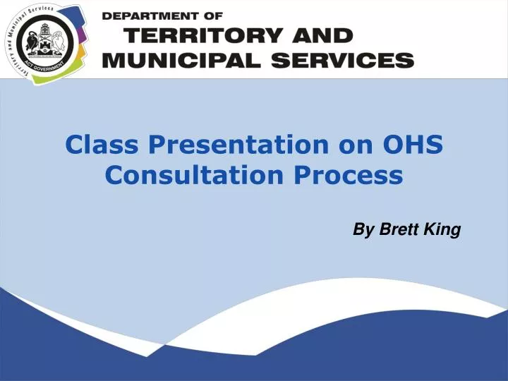 class presentation on ohs consultation process