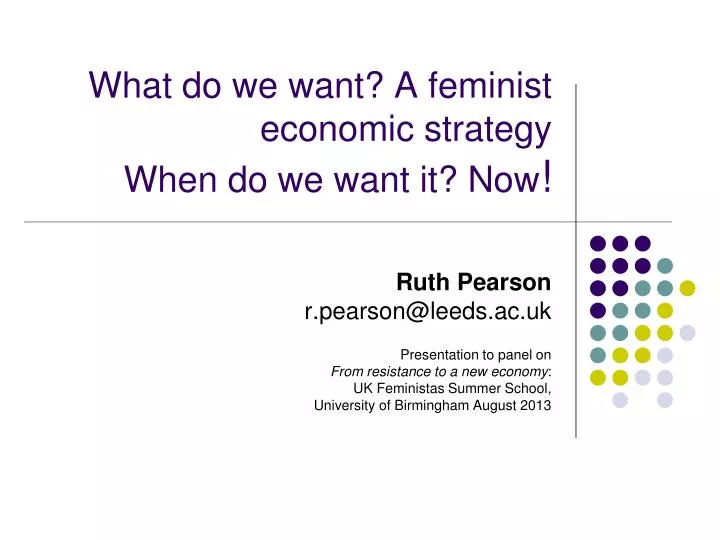 what do we want a feminist economic strategy when do we want it now