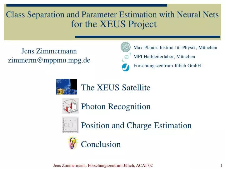 class separation and parameter estimation with neural nets for the xeus project