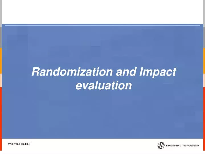 randomization and impact evaluation