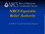 NRCS Equitable Relief Authority - slide 1