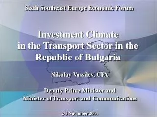 Investment Climate in the Transport Sector in the Republic of Bulgaria