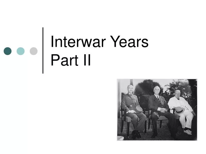 interwar years part ii