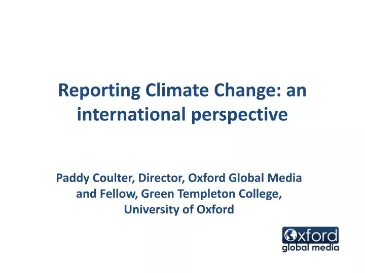 reporting climate change an international perspective
