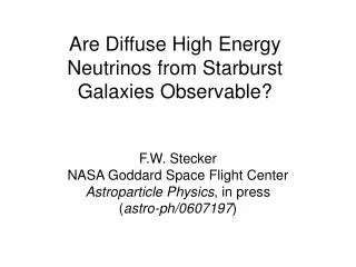 Are Diffuse High Energy Neutrinos from Starburst Galaxies Observable?