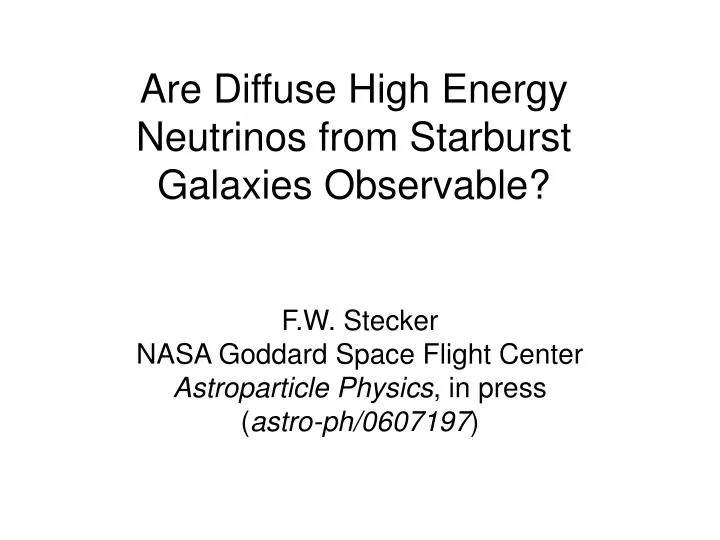 are diffuse high energy neutrinos from starburst galaxies observable