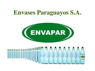 envases paraguayos s a