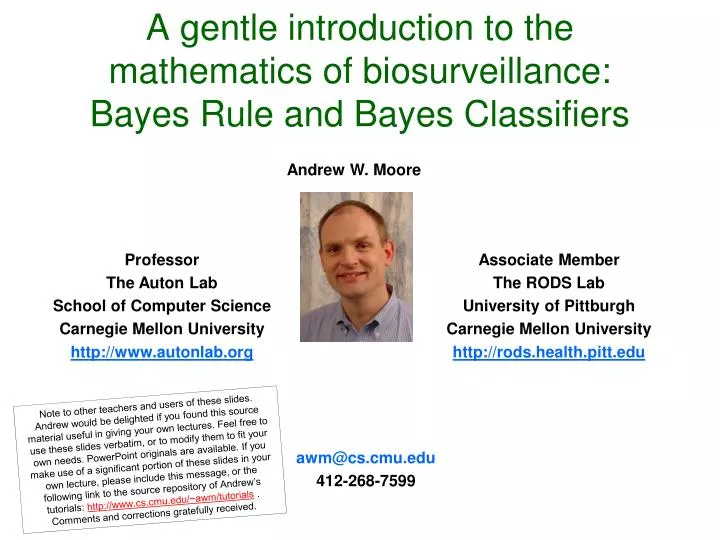 a gentle introduction to the mathematics of biosurveillance bayes rule and bayes classifiers