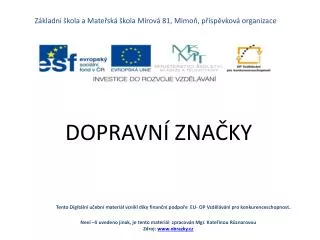 Základní škola a Mateřská škola Mírová 81, Mimoň, příspěvková organizace