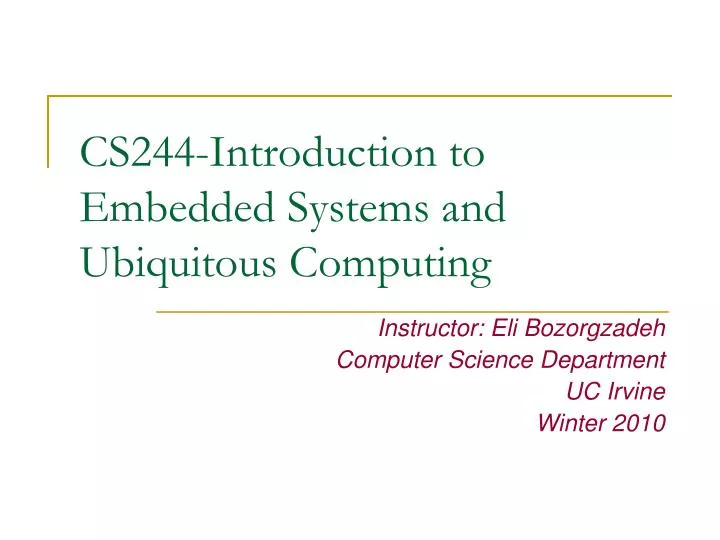 cs244 introduction to embedded systems and ubiquitous computing