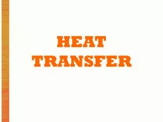 HEAT TRANSFER