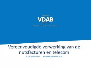 vereenvoudigde verwerking van de nutsfacturen en telecom