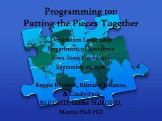 Programming 101: Putting the Pieces Together