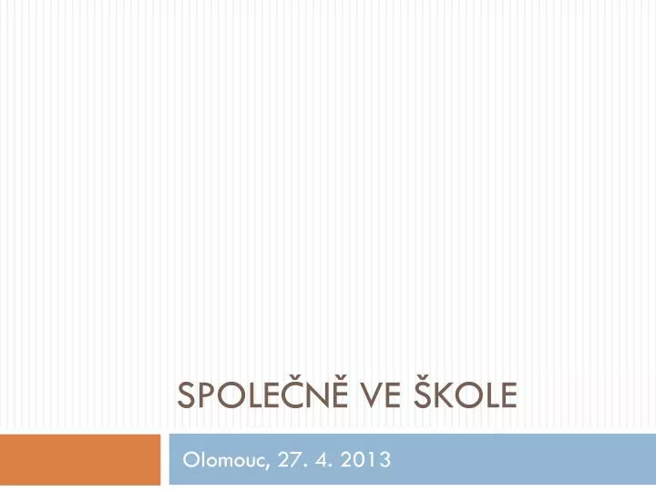 spole n ve kole