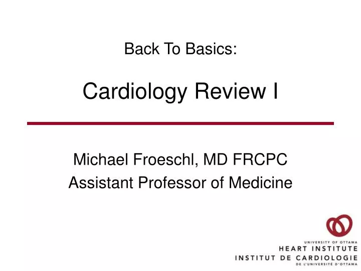 back to basics cardiology review i