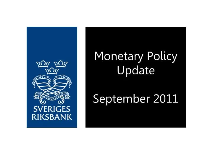monetary policy update september 2011