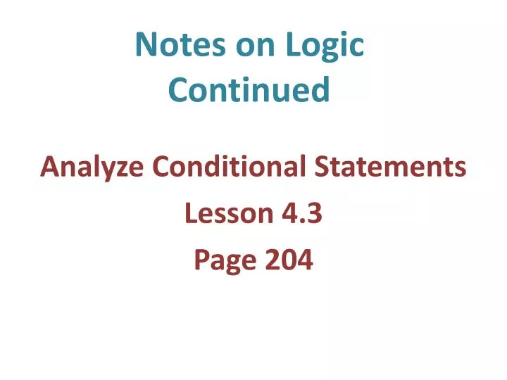 notes on logic continued