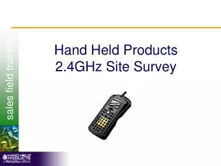 Hand Held Products 2.4GHz Site Survey