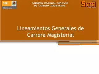 lineamientos generales de carrera magisterial