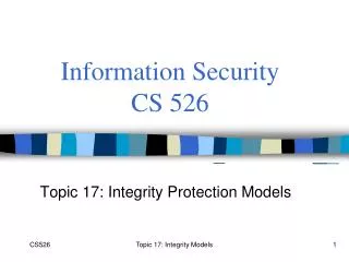 Information Security CS 526