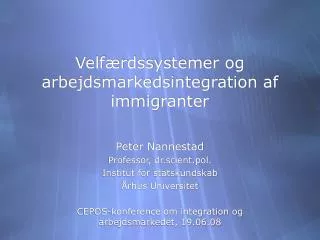velf rdssystemer og arbejdsmarkedsintegration af immigranter