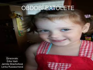 obdob batolete