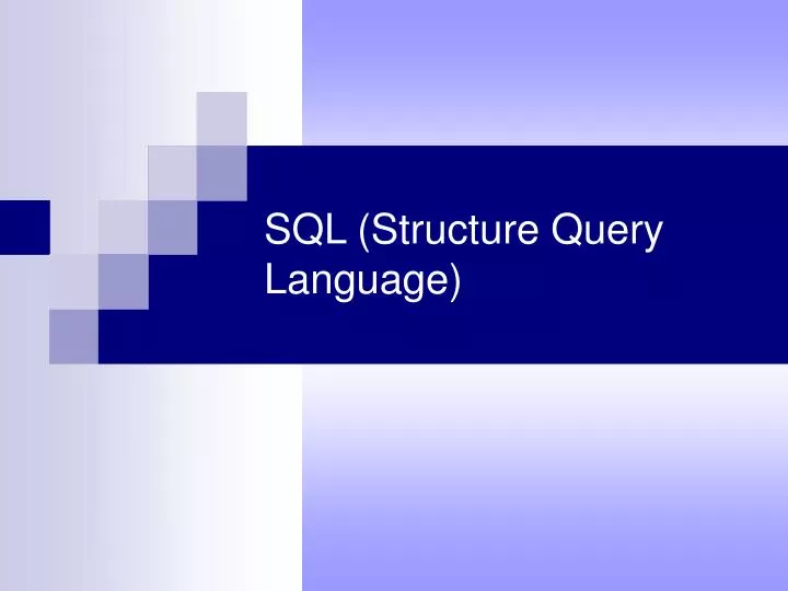 sql structure query language