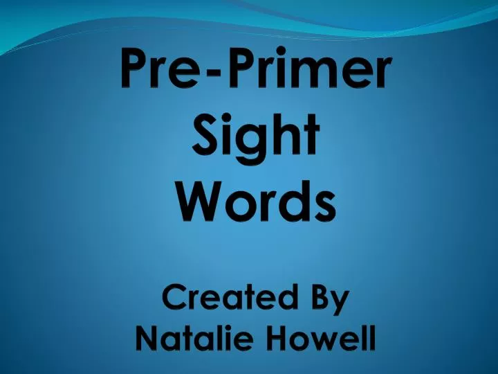 pre primer sight words created by natalie howell