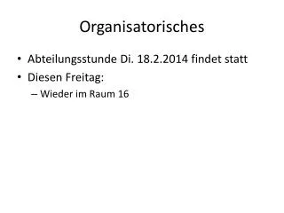 organisatorisches