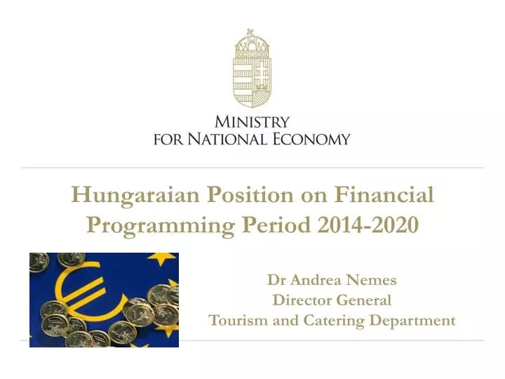 hungaraian position on financial programming period 2014 2020