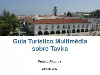 Guia Turístico Multimédia sobre Tavira