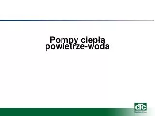 pompy ciep a powietrze woda