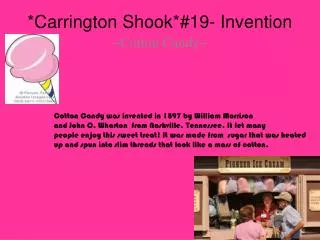 *Carrington Shook*#19- Invention