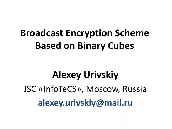 broadcast encryption scheme based on binary cubes