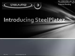 Introducing SteelPlatez