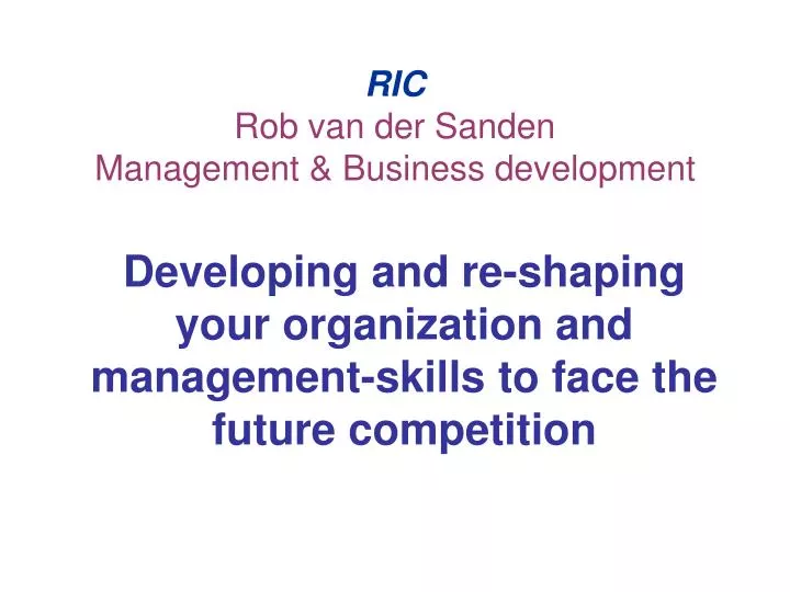 ric rob van der sanden management business development